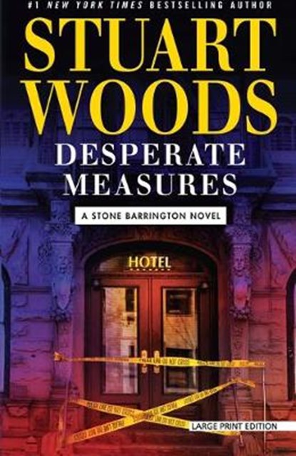Desperate Measures, WOODS,  Stuart - Paperback - 9781432855284