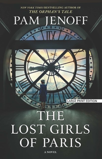 LOST GIRLS OF PARIS -LP, Pam Jenoff - Paperback - 9781432858780