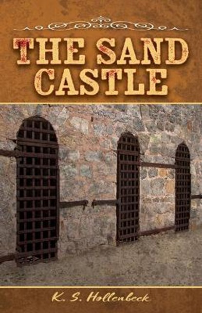 The Sand Castle, HOLLENBECK,  K. S. - Paperback - 9781432868574