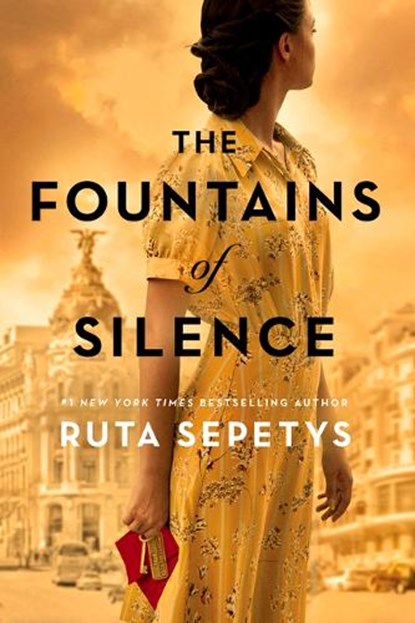 The Fountains of Silence, Ruta Sepetys - Gebonden - 9781432870331