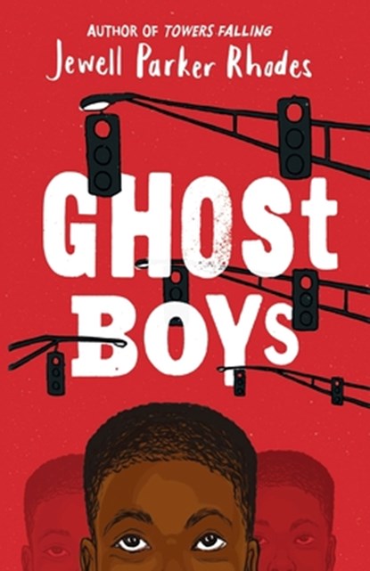 GHOST BOYS -LP, Jewell Parker Rhodes - Paperback - 9781432873738