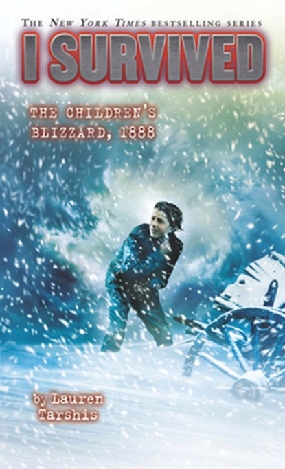 I Survived the Children's Blizzard, 1888, Lauren Tarshis - Paperback - 9781432874704