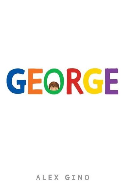 George, Alex Gino - Paperback - 9781432874957