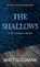 The Shallows, GOLDMAN,  Matt - Gebonden - 9781432878245