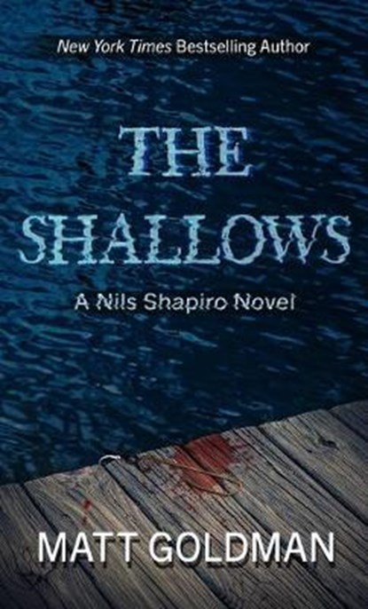 The Shallows, GOLDMAN,  Matt - Gebonden - 9781432878245
