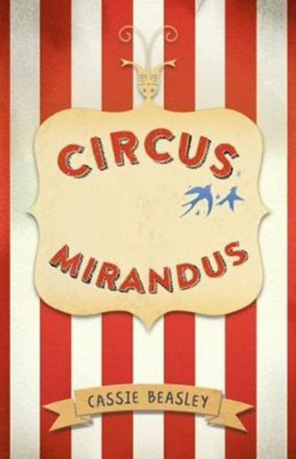 Circus Mirandus, Cassie Beasley - Paperback - 9781432878351