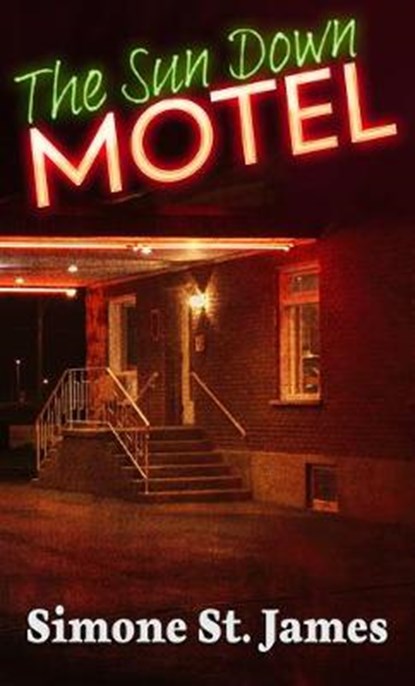 The Sun Down Motel, ST JAMES,  Simone - Gebonden - 9781432878429