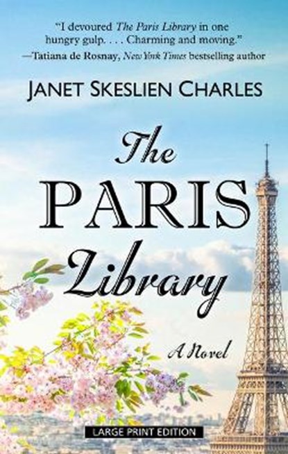 The Paris Library, CHARLES,  Janet Skeslien - Gebonden - 9781432879686