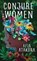 Conjure Women, ATAKORA,  Afia - Gebonden - 9781432880224