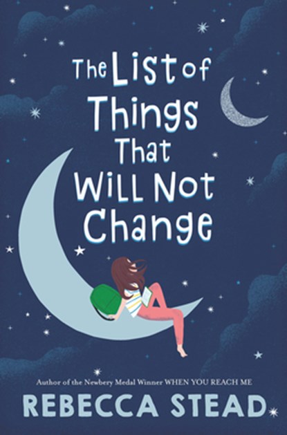 The List of Things That Will Not Change, Rebecca Stead - Gebonden - 9781432882372