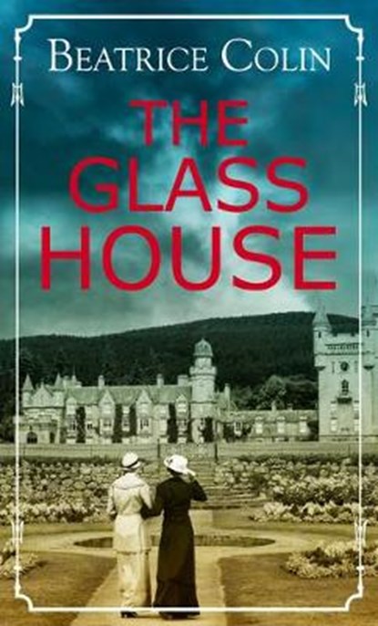 The Glass House, COLIN,  Beatrice - Gebonden - 9781432884123