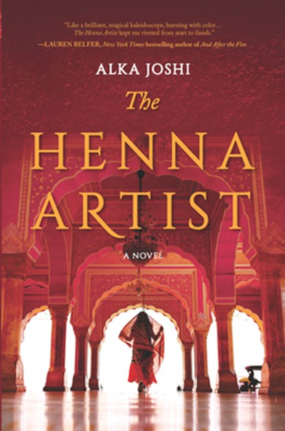 The Henna Artist, Alka Joshi - Paperback - 9781432885069