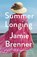 Summer Longing, BRENNER,  Jamie - Gebonden - 9781432885328