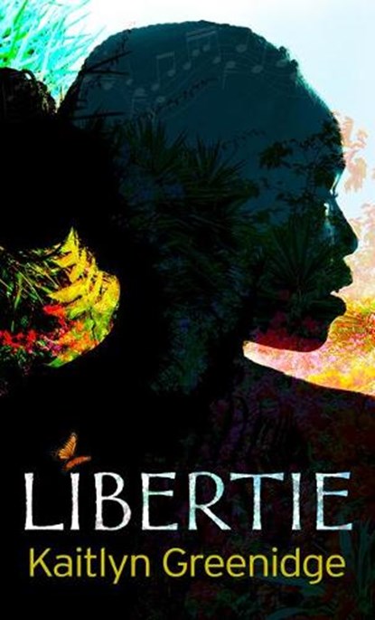 Libertie, GREENIDGE,  Kaitlyn - Gebonden - 9781432886530