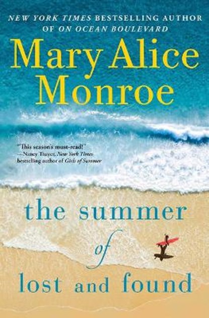 SUMMER OF LOST & FOUND -LP, MONROE,  Mary Alice - Gebonden - 9781432887599
