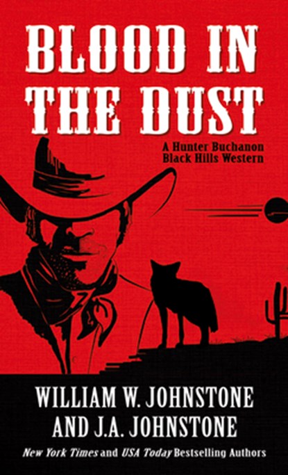 Blood in the Dust, William W. Johnstone - Paperback - 9781432890155
