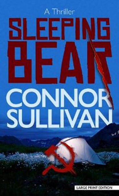 SLEEPING BEAR -LP, SULLIVAN,  Connor - Gebonden - 9781432893286