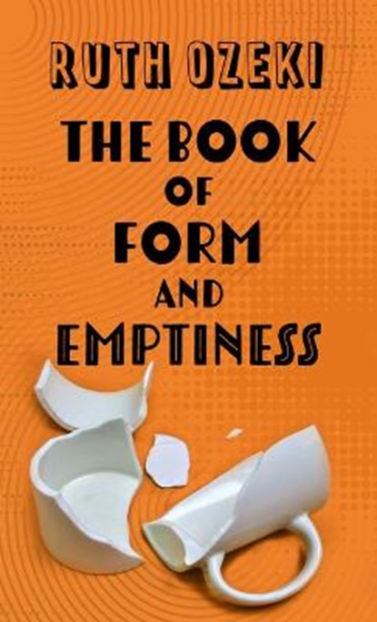 The Book of Form and Emptiness, OZEKI,  Ruth - Gebonden - 9781432893705