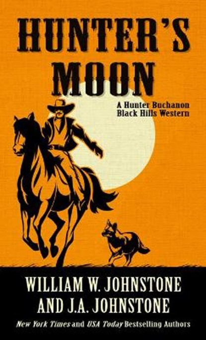 Hunter's Moon, JOHNSTONE,  William W. - Paperback - 9781432893989