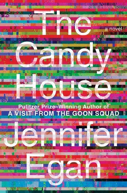 CANDY HOUSE -LP, Jennifer Egan - Gebonden - 9781432895587