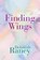 FINDING WINGS -LP, RANEY,  Deborah - Gebonden - 9781432895686