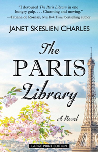 The Paris Library, Janet Skeslien Charles - Paperback - 9781432896676