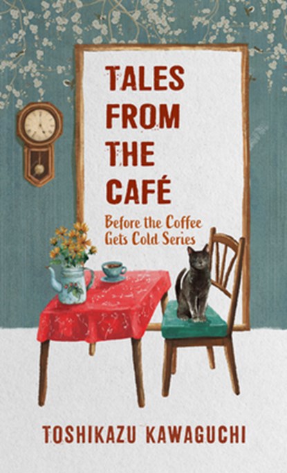 TALES FROM THE CAFE -LP, Toshikazu Kawaguchi - Paperback - 9781432899004