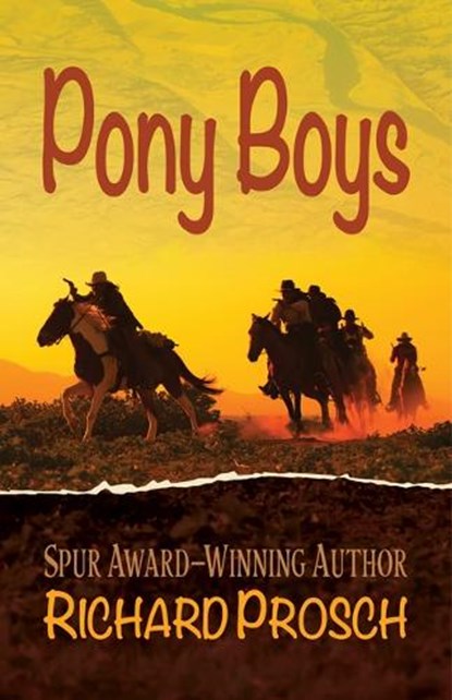 Pony Boys, Richard Prosch - Gebonden - 9781432899110