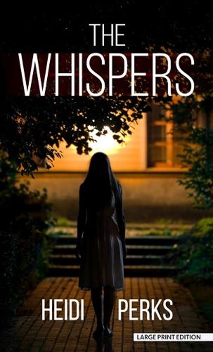 The Whispers, PERKS,  Heidi - Gebonden - 9781432899448