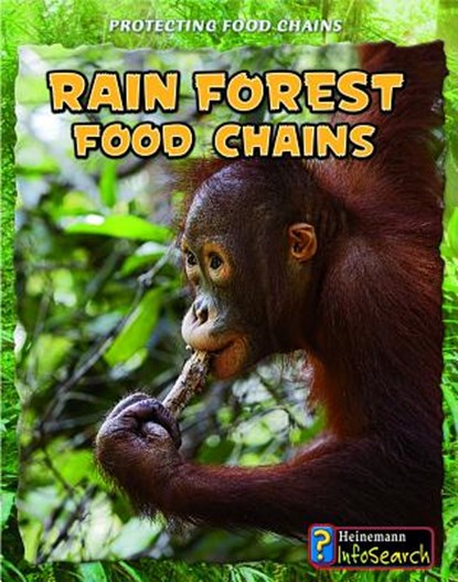 Rain Forest Food Chains, Heidi Moore - Paperback - 9781432938673