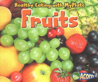 Fruits, Nancy Dickmann - Paperback - 9781432969806