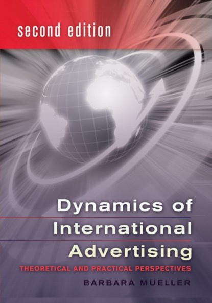 Dynamics of International Advertising, Barbara Mueller - Paperback - 9781433103841
