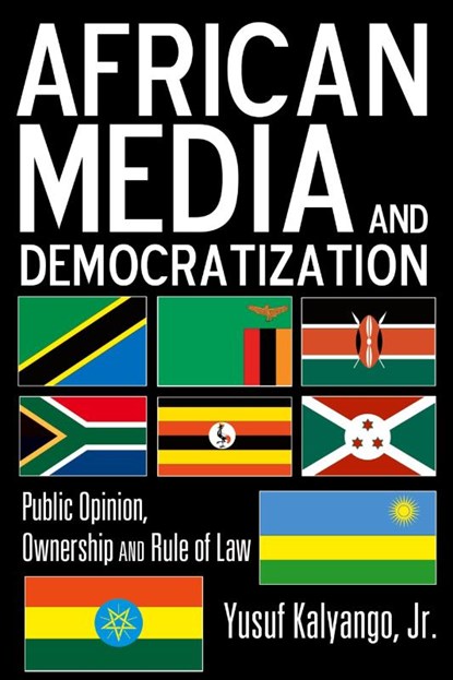 African Media and Democratization, Jr. Kalyango - Gebonden - 9781433112072
