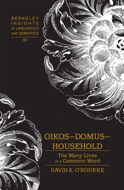 Oikos - Domus - Household, David K. O'Rourke - Gebonden - 9781433115776