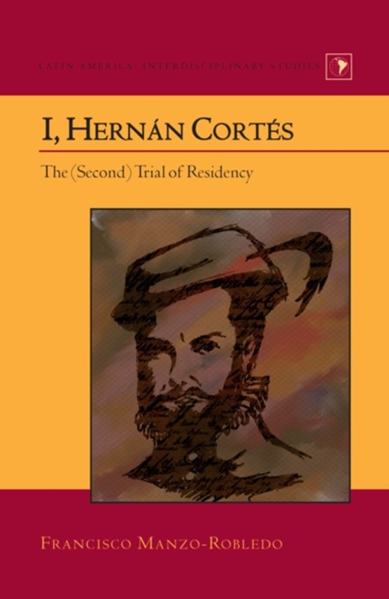 I, Hernan Cortes