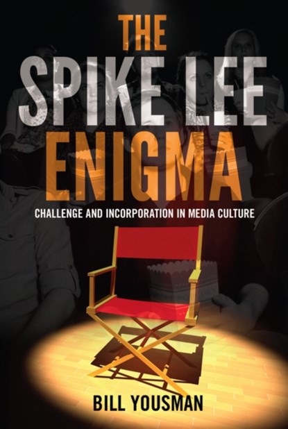 The Spike Lee Enigma, Bill Yousman - Gebonden - 9781433121494