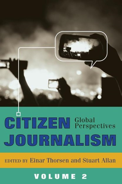 Citizen Journalism, Einar Thorsen ; Stuart Allan - Paperback - 9781433122828