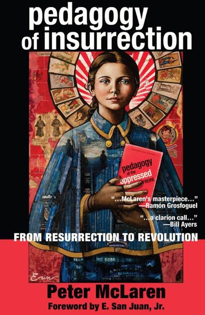 Pedagogy of Insurrection, Peter McLaren - Paperback - 9781433128967