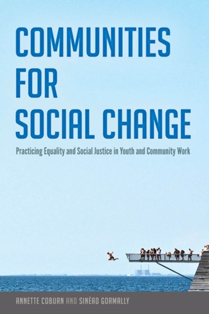 Communities for Social Change, Annette Coburn ; Sinead Gormally - Gebonden - 9781433129773