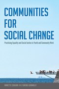 Communities for Social Change | Coburn, Annette ; Gormally, Sinead | 