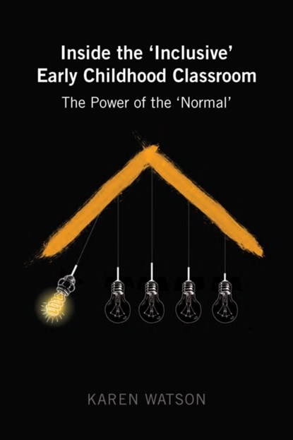 Inside the 'Inclusive' Early Childhood Classroom, Karen Watson - Paperback - 9781433134326