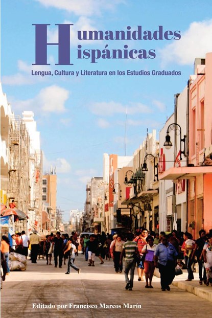 Humanidades Hispanicas, Francisco Marcos Marin - Gebonden - 9781433144554