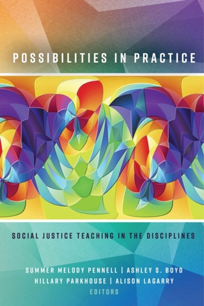 Possibilities in Practice, Summer Melody Pennell ; Ashley S. Boyd ; Hillary Parkhouse - Paperback - 9781433146022