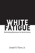 White Fatigue | Flynn, Jr., Joseph E. | 