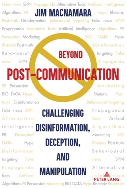 Beyond Post-Communication, Jim Macnamara - Paperback - 9781433169205