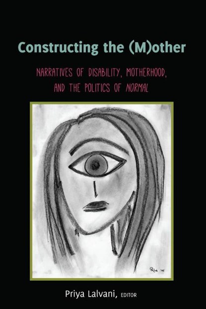 Constructing the (M)other, Priya Lalvani ; Scot Danforth - Paperback - 9781433169748