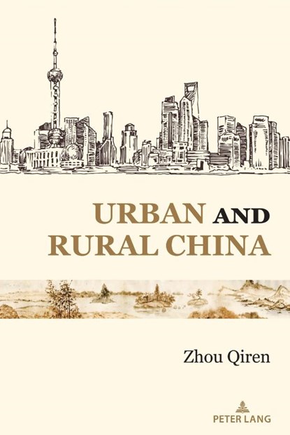 Urban and Rural China, Qiren Zhou - Gebonden - 9781433172939