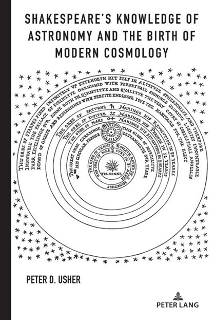 Shakespeare’s Knowledge of Astronomy and the Birth of Modern Cosmology, Peter D. Usher - Gebonden - 9781433191701