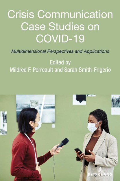 Crisis Communication Case Studies on COVID-19, Mildred Perreault ; Sarah Smith-Frigerio - Paperback - 9781433192227
