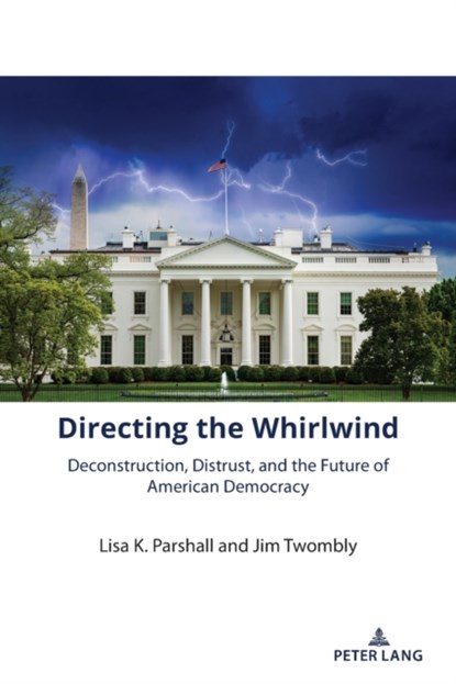 Directing the Whirlwind, Lisa K. Parshall ; Jim Twombly - Paperback - 9781433198908